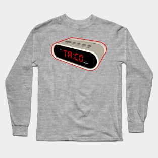 Taco Time! Long Sleeve T-Shirt